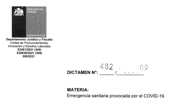 Gobierno de Chile - la Dirección del Trabajo Departamento jurídico y fiscalía del gobierno de Chile emite este Dictamen que pone fin a la discriminación de los empleadores con sus trabajadores no vacunados