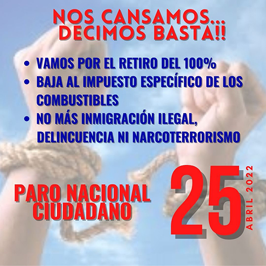 25 de abril del 2022 Paro nacional en Chile, los ciudadanos le dicen basta al desgobierno abusivo, amarillo y dictatorial