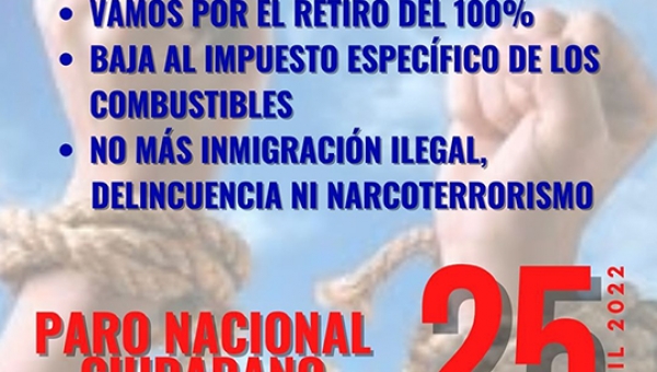 25 de abril del 2022 Paro nacional en Chile, los ciudadanos le dicen basta al desgobierno abusivo, amarillo y dictatorial